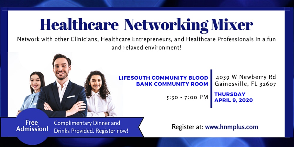 Gainesville Healthcare Networking Mixer