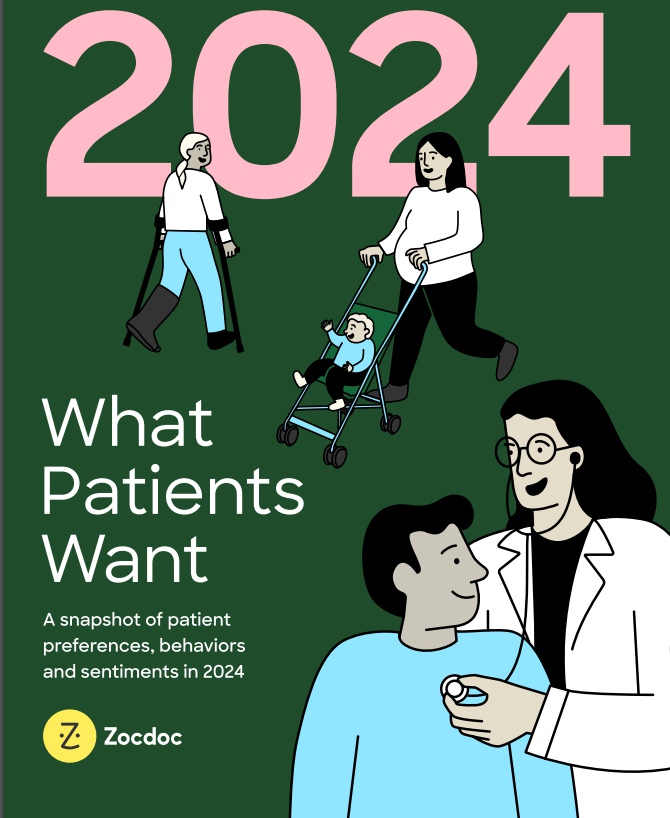 ZocDoc: 2024 Insights into Patient Preferences and Behaviors