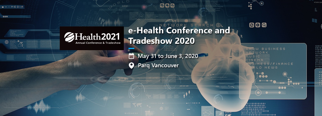 e-Health Conference and Tradeshow 2020