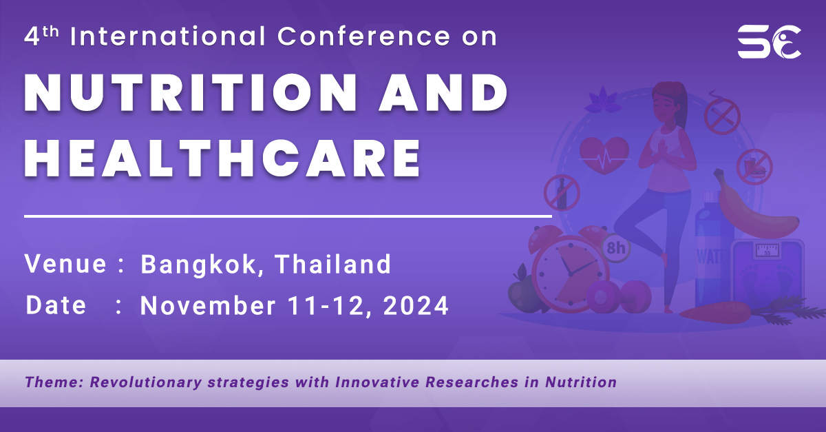 4th International Conference on Nutrition and Healthcare