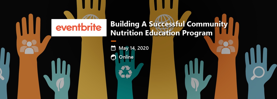 Building A Successful Community Nutrition Education Program