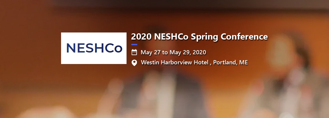 2020 NESHCo Spring Conference