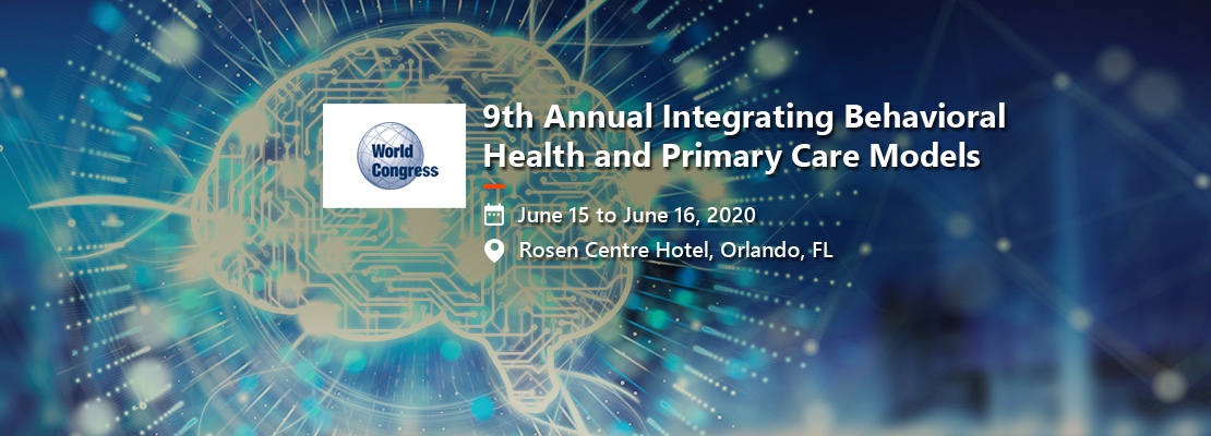 9th Annual Integrating Behavioral Health and Primary Care Models