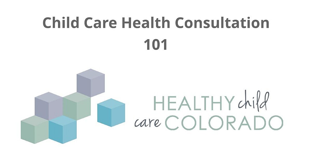 Child Care Health Consultation 101(2-Day Session)