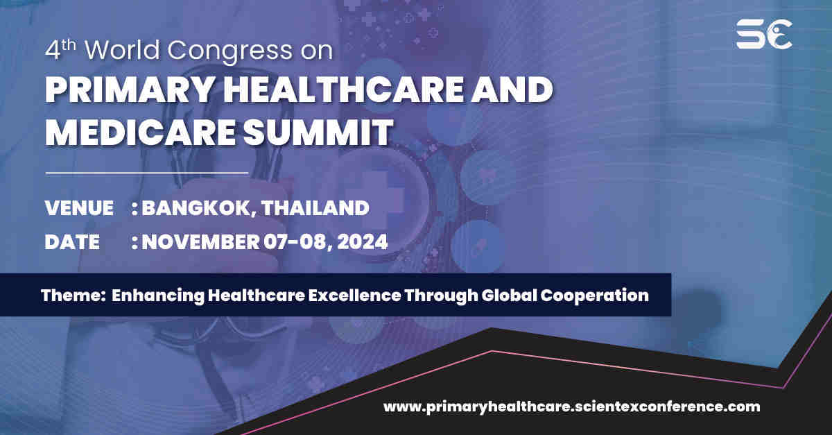 4th World Congress on Primary Healthcare and Medicare Summit