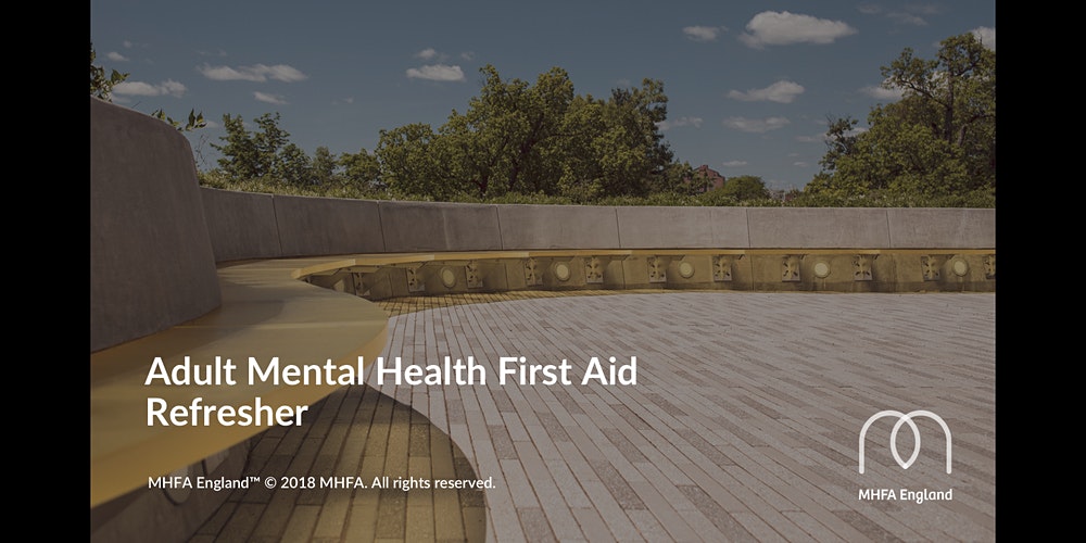 Adult MHFA Refresher Course