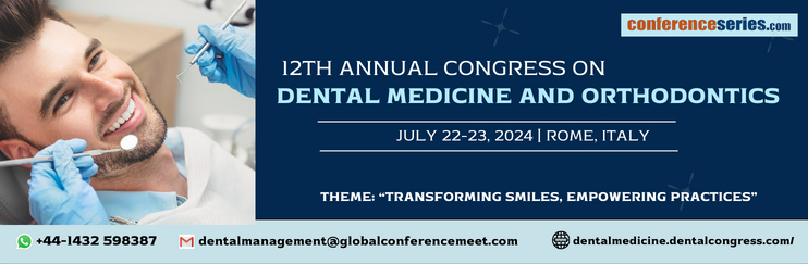 12th Annual Congress on  Dental Medicine and Orthodontics