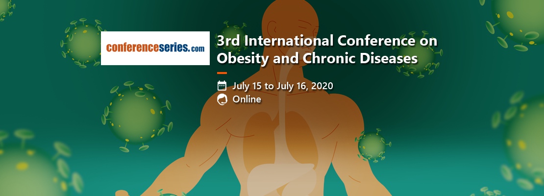 3rd International Conference on Obesity and Chronic Diseases
