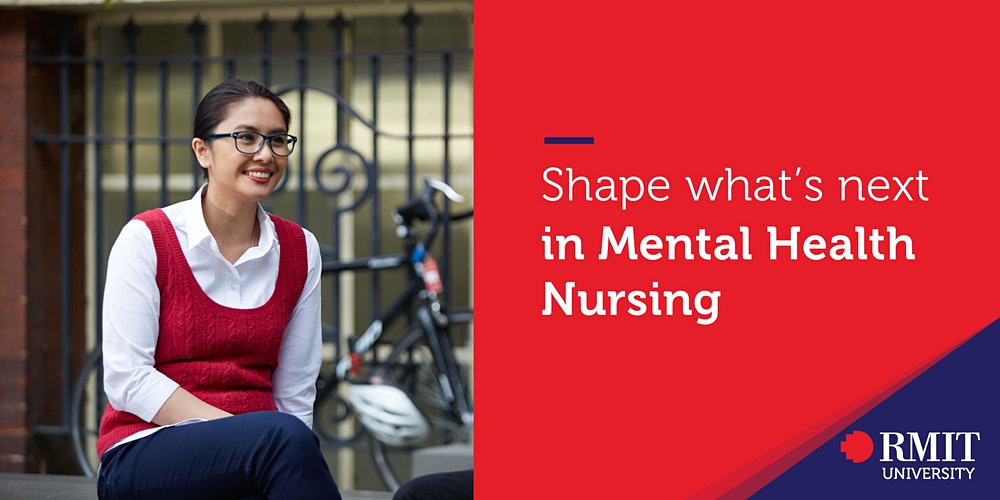 Shape What’s Next:Mental Health Nursing