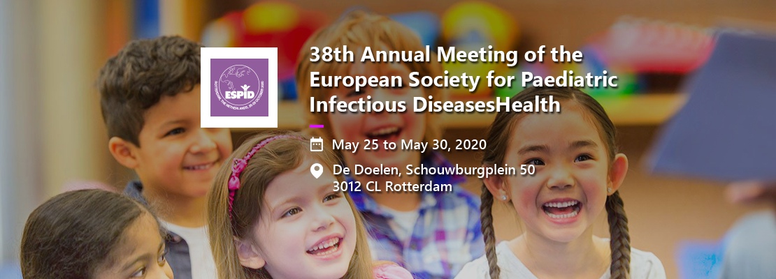 38th Annual Meeting of the European Society for Paediatric Infectious Diseases