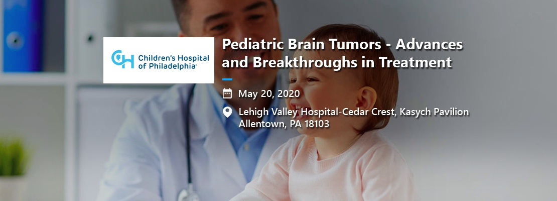 Pediatric Brain Tumors - Advances and Breakthroughs in Treatment