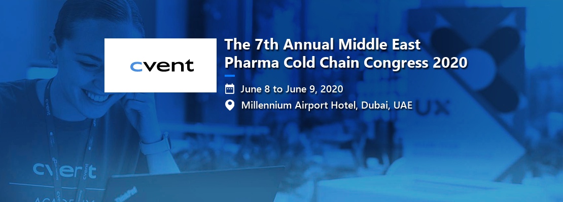 The 7th Annual Middle East Pharma Cold Chain Congress 2020