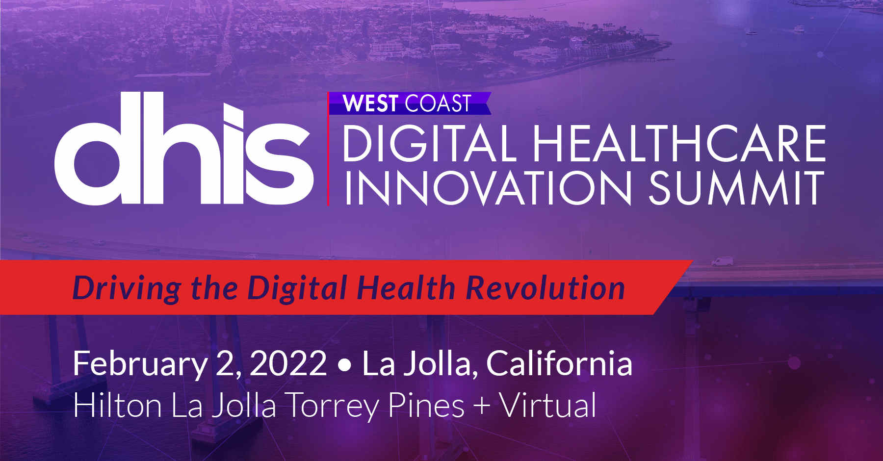 Digital Healthcare Innovation Summit WEST (DHIS)