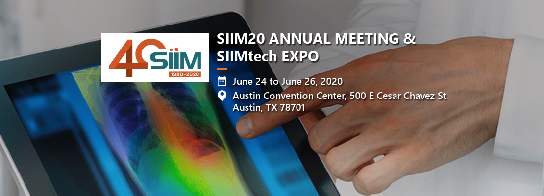 SIIM20 ANNUAL MEETING & SIIMtech EXPO