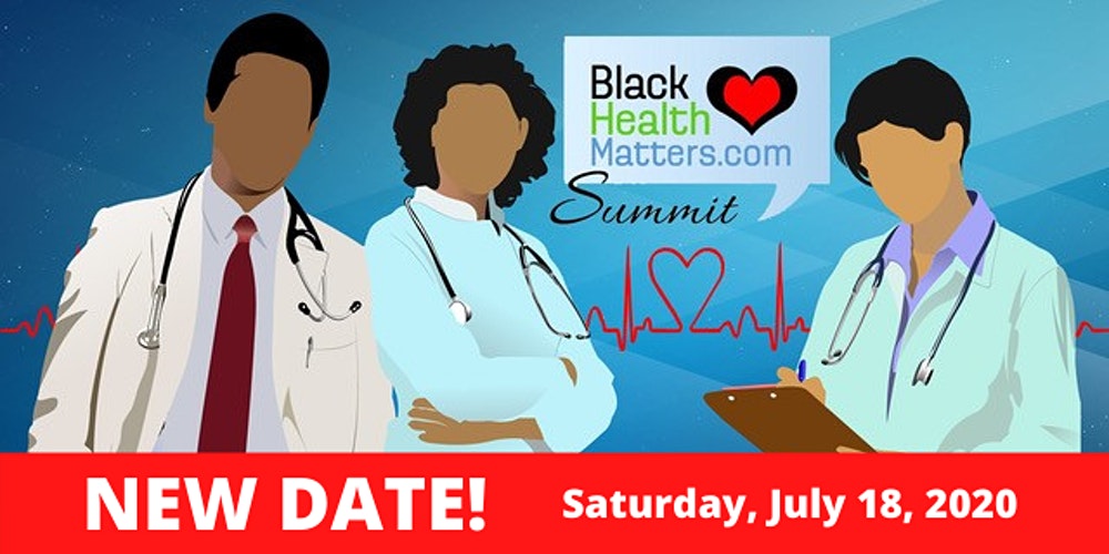 The 4th Black Health Matters Summit & Health Fair