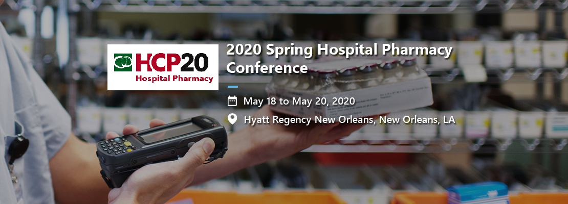 2020 Spring Hospital Pharmacy Conference