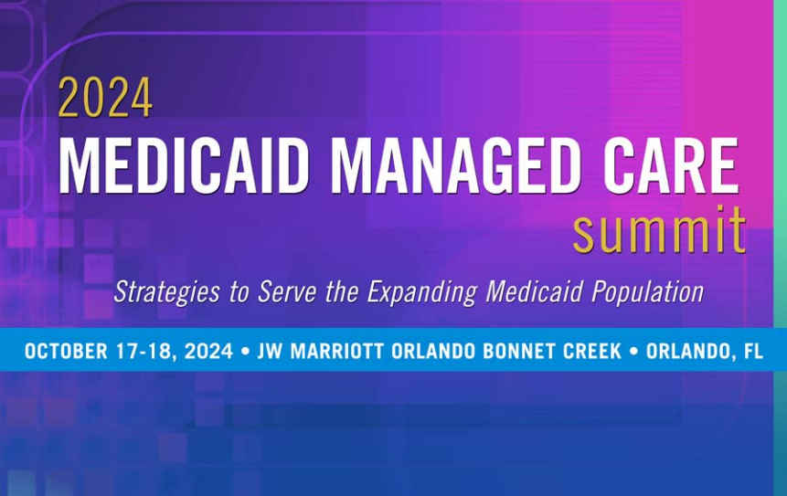 2024 Medicaid Managed Care Summit