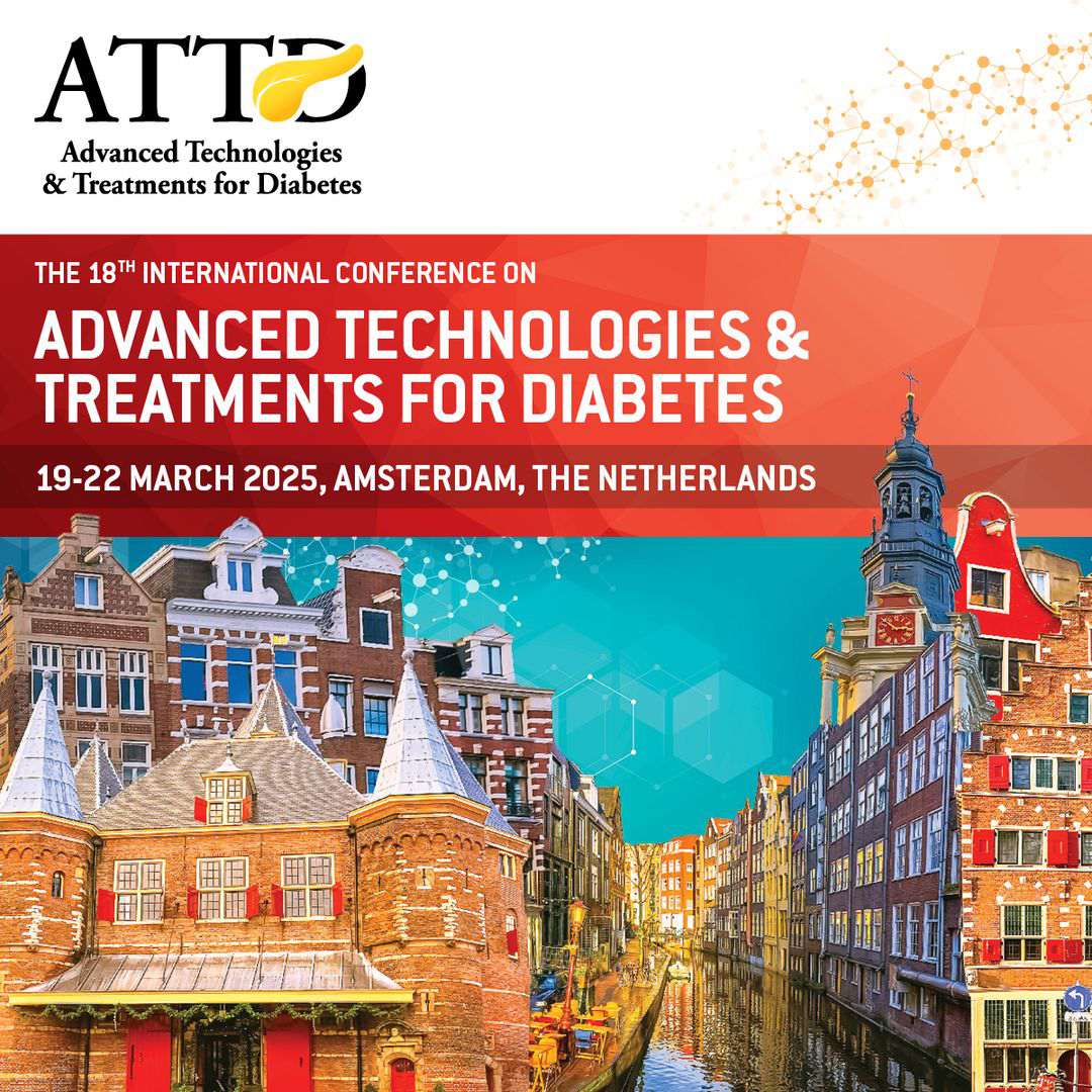 ATTD 2025 - 18th International Conference on Advanced Technologies and Treatments for Diabetes